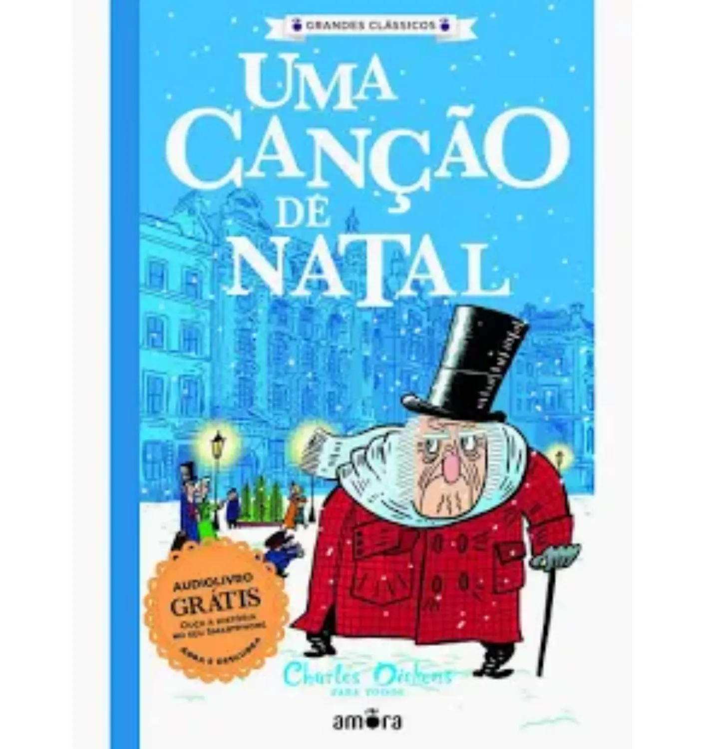 Charles Dickens para Todos - Uma Canção de Natal